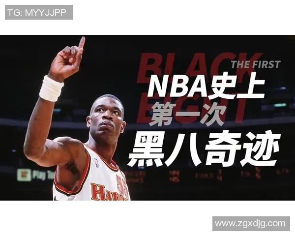 黑八奇迹再现奇迹之路nba逆袭夺冠史